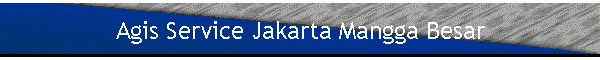 Agis Service Jakarta Mangga Besar